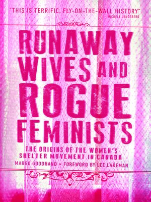 cover image of Runaway Wives and Rogue Feminists